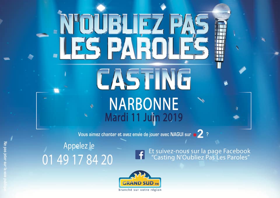 07-06-19 Le directeur du casting de l’émission « N’oubliez pas les paroles ! » Anthony PINTO présente la sélection à Narbonne le mardi 11 Juin