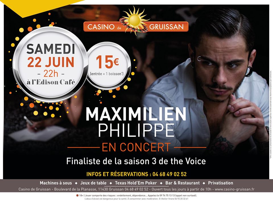 22-06-2019 Le chanteur Maximilien Philippe au Casino de Gruissan