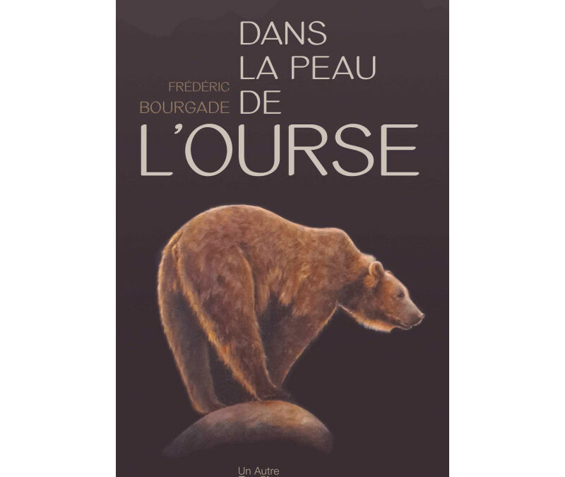 dans-la-peau-de-l-ourse